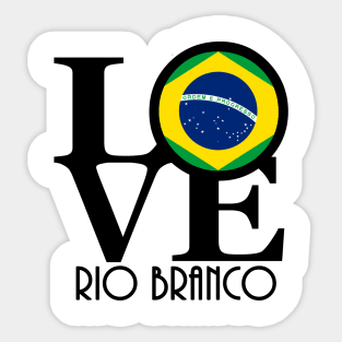 LOVE Rio Branco Brazil Sticker